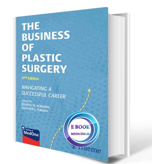 دانلود کتاب The Business of Plastic Surgery: Navigating a Successful Career2020(ORIGINAL PDF) 